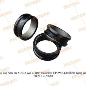 Nối ống nước phi 51/63.5 cao 23 Maxxforce ĐKM (Chất lượng lắp ráp) – X-POWER.LXĐ