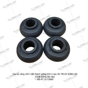 Cao su càng chữ I bắt thanh giằng chữ U sau XK TB120 (Chất lượng lắp ráp) – XCBB.LXĐ