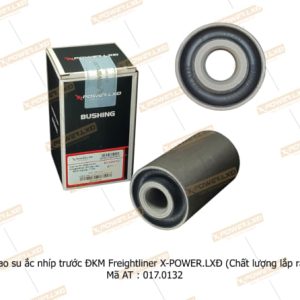 Cao su ắc nhíp trước Freightliner ĐKM X-POWER.LXĐ (Chất lượng lắp ráp) – X-POWER.LXĐ