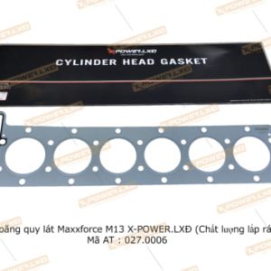 Gioăng quy lát Maxxforce M13 X-POWER.LXĐ (Chất lượng lắp ráp) – X-POWER.LXĐ