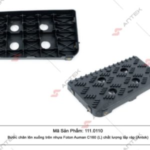 1110110 - Bước chân lên xuống trên nhựa Foton Auman C160 (L) Antek chất lượng loại 1