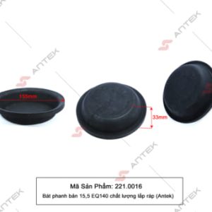 Bát phanh bản 15,5 EQ140 chất lượng lắp ráp – Antek